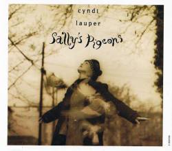 Cyndi Lauper : Sally's Pigeon
